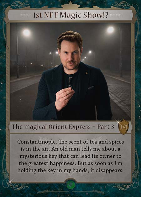 Hier sieht man die dritte Sammelkarte der ersten NFT Zaubershow der Welt. Die überschrift lautet: 1st NFT Magic Show. Dann ist ein Bild von Zauberer Axel Dedering zu sehen. Er hält einen magischen Schlüssel in der Hand.